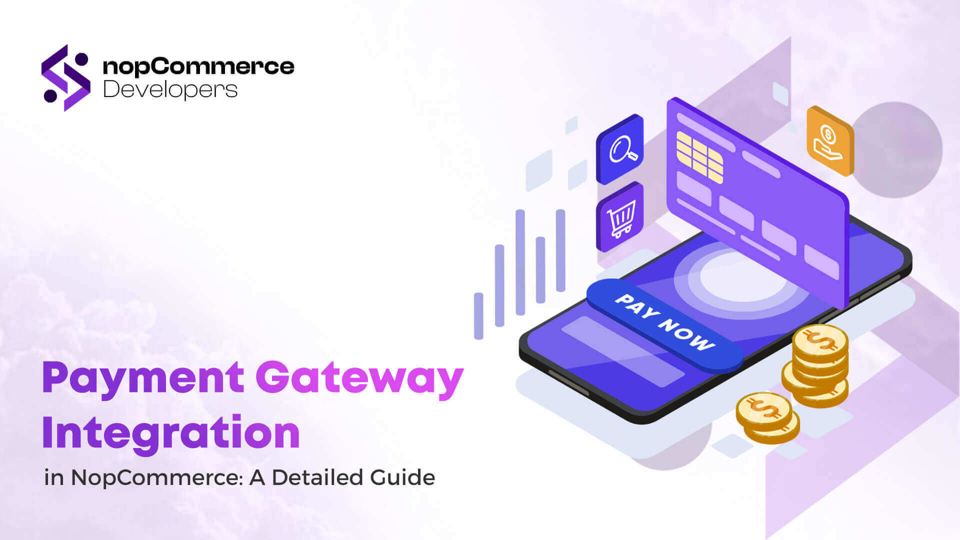 Payment Gateway Integration in NopCommerce A Detailed Guide